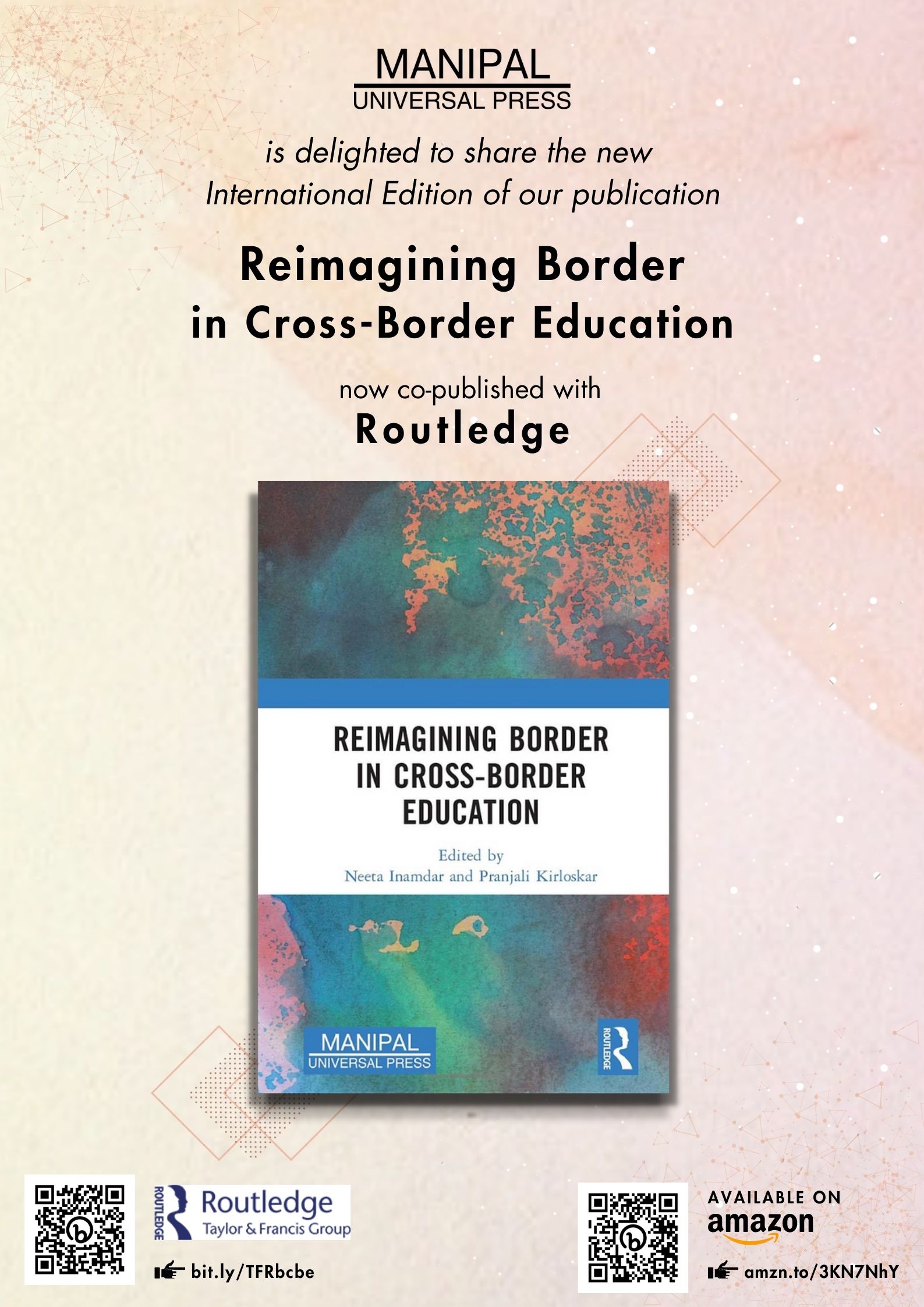 We are Excited to share “Reimagining Border in Cross-Border Education” International edition, co-published with Routledge.